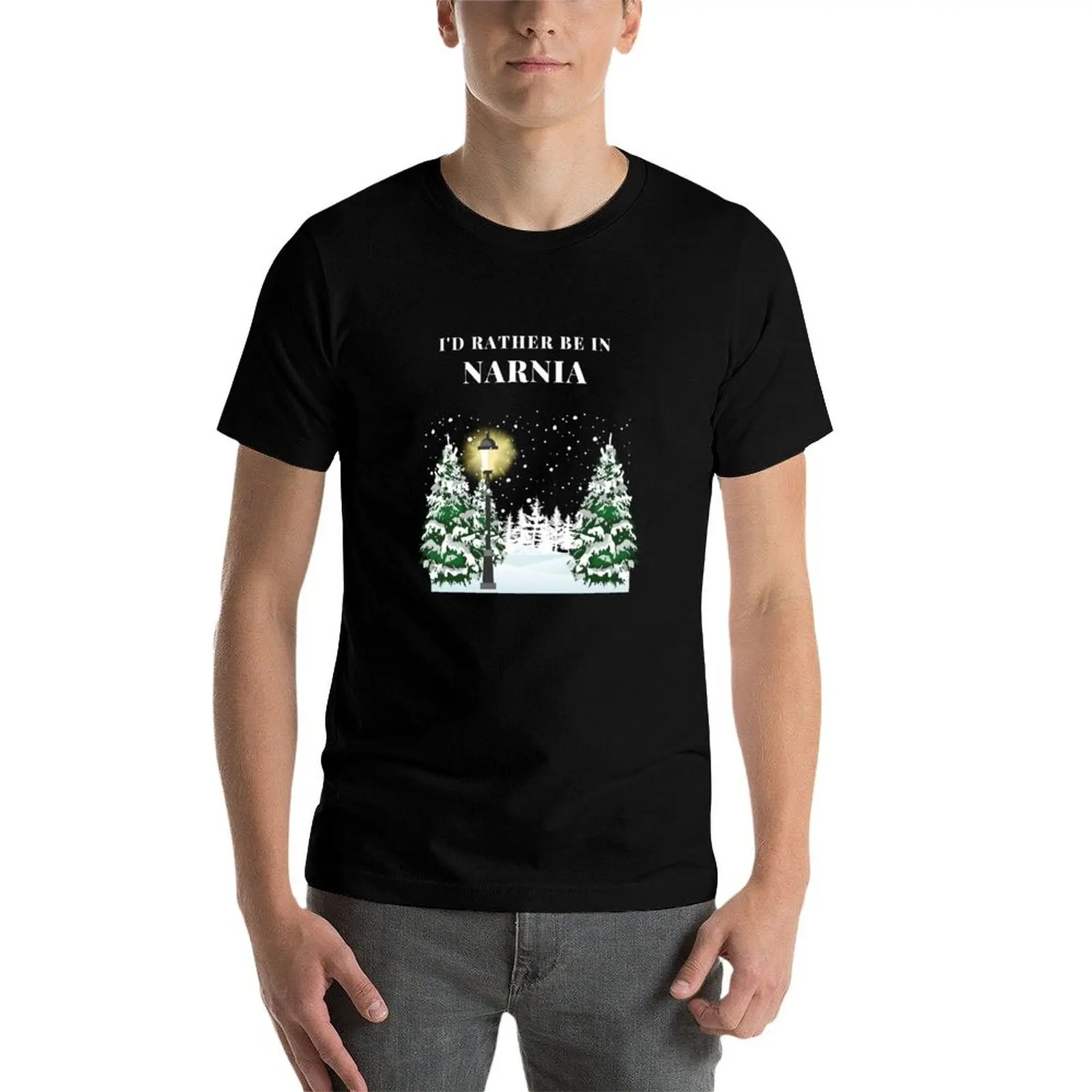 

I'd Rather be in Narnia T-Shirt t shirts for man pack cotton cotton t shirts high quality funny t shirts dark humor T-Shirt