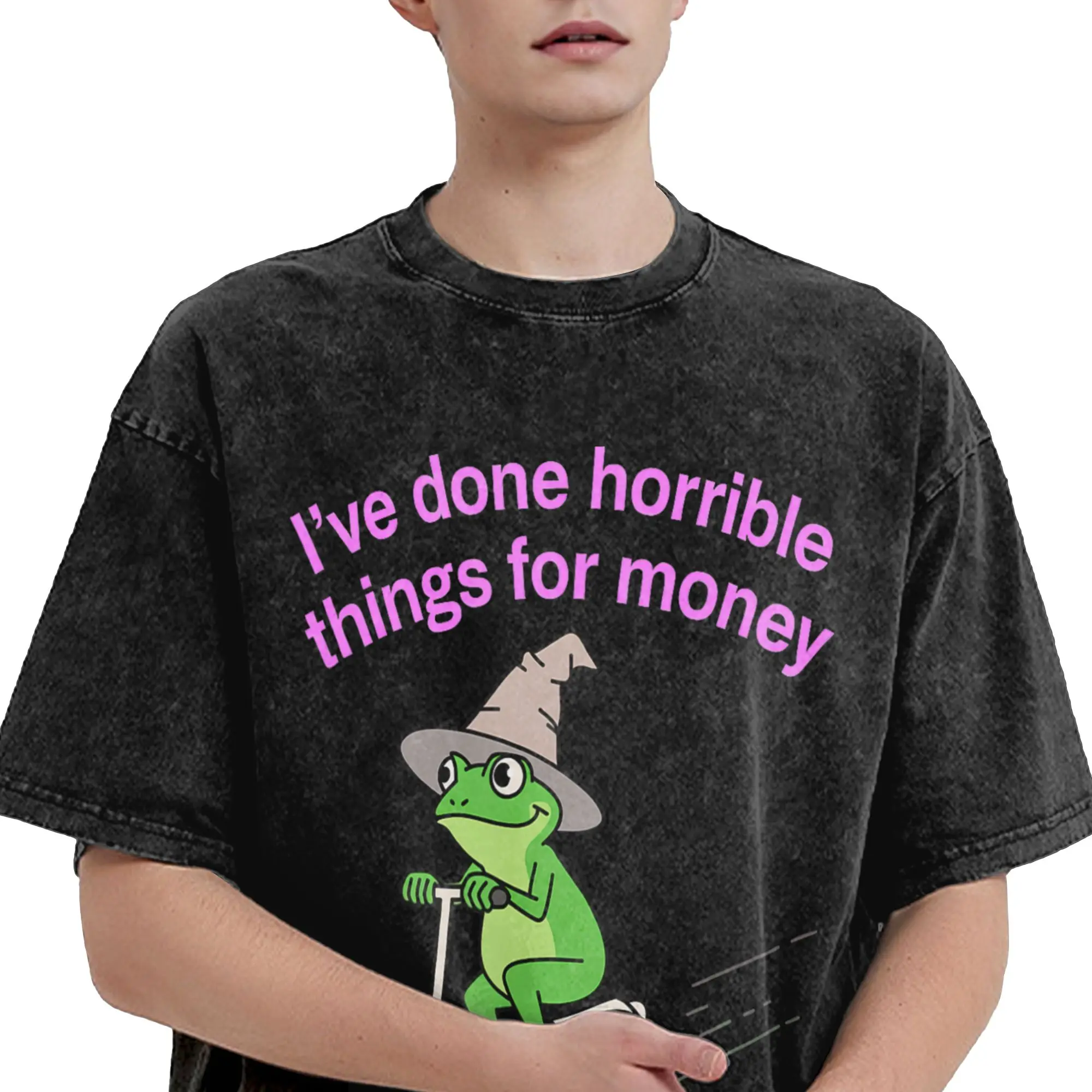 I've Done Horrible Things for Money Apparel Washed T Shirt for Men Women Streetwear Hip Hop T-Shirt Printed  Tees Tops