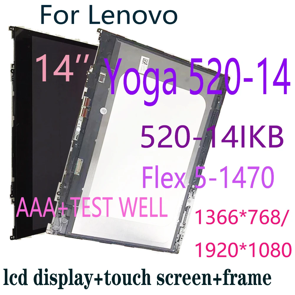 

14.0 For Lenovo Yoga 520-14 80X8 80ym 520-14IKB LCD Screen Display Touch Digitizer Assembly fru 5D10N45603 5D10N4560 Flex 5-1470