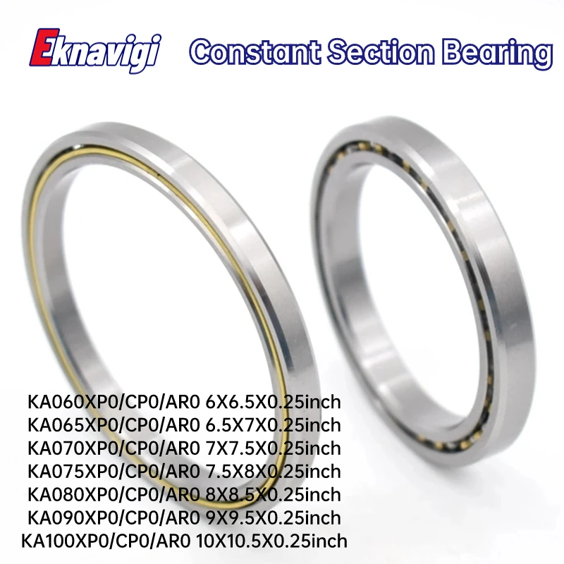 1PCS  KA060 065 070 075 080 090 100 XP0 CP0 AR0 Thin Wall Constant Section Bearing  thickness 6.35mm 0.25 inch