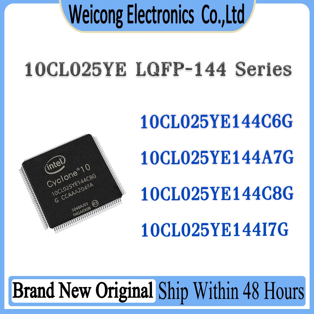 

10CL025YE144C6G 10CL025YE144A7G 10CL025YE144C8G 10CL025YE144I7G 10CL025YE144C6 10CL025YE144A7 10CL025YE144C8 10CL025YE144I7 IC