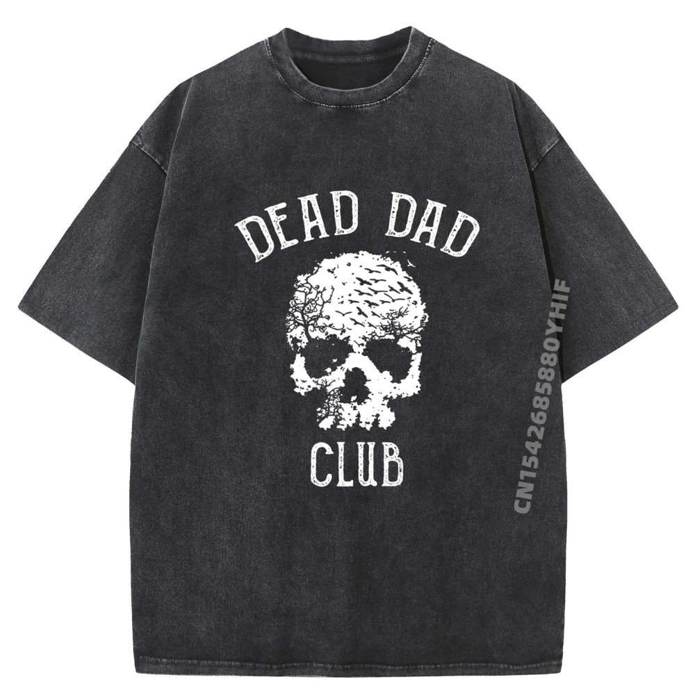 

Dead Dad Club Grey Shirt Graphic Tee Original Mens T-Shirts Vintage Washed Clothes Mens Printed Tshirt