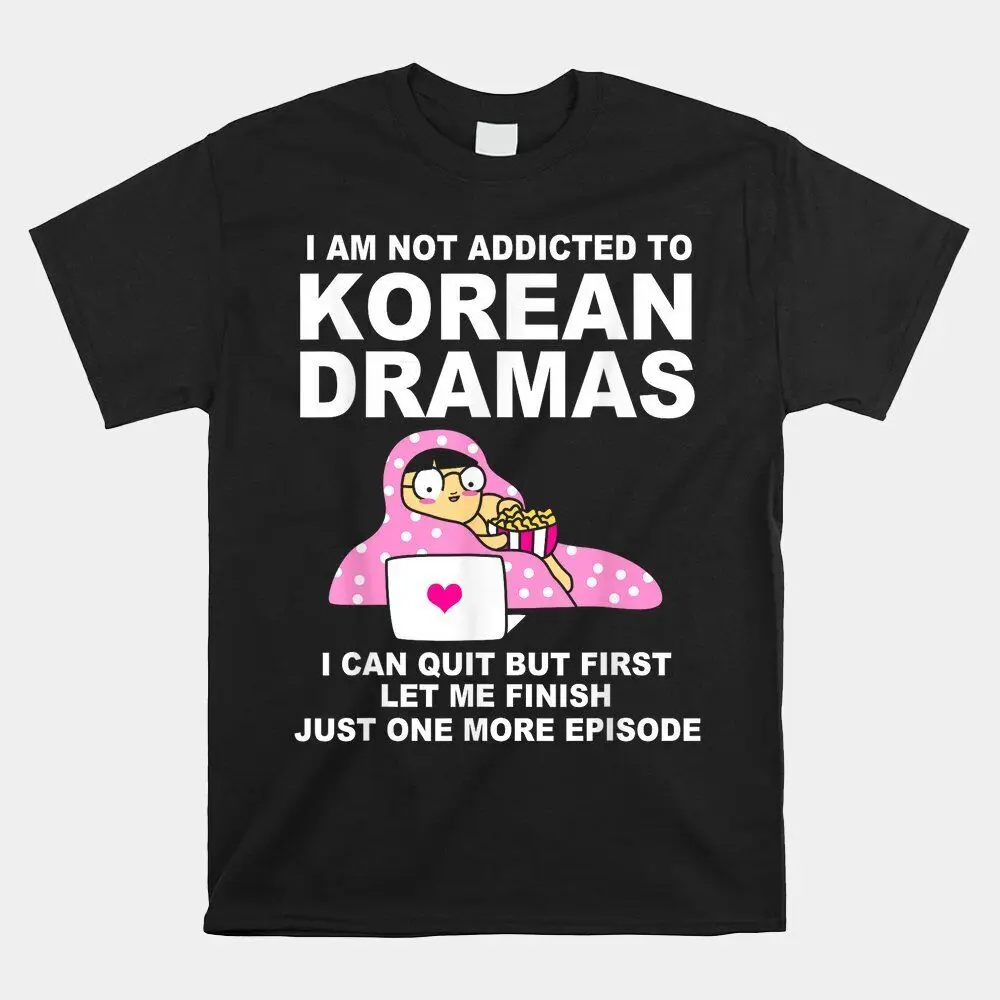 HOT SALE!! Korean Drama Funny Kdrama Addict 90S Retro Vintage T-shirt Size S-5XL  High Quality 100%Cotton Short Sleeve