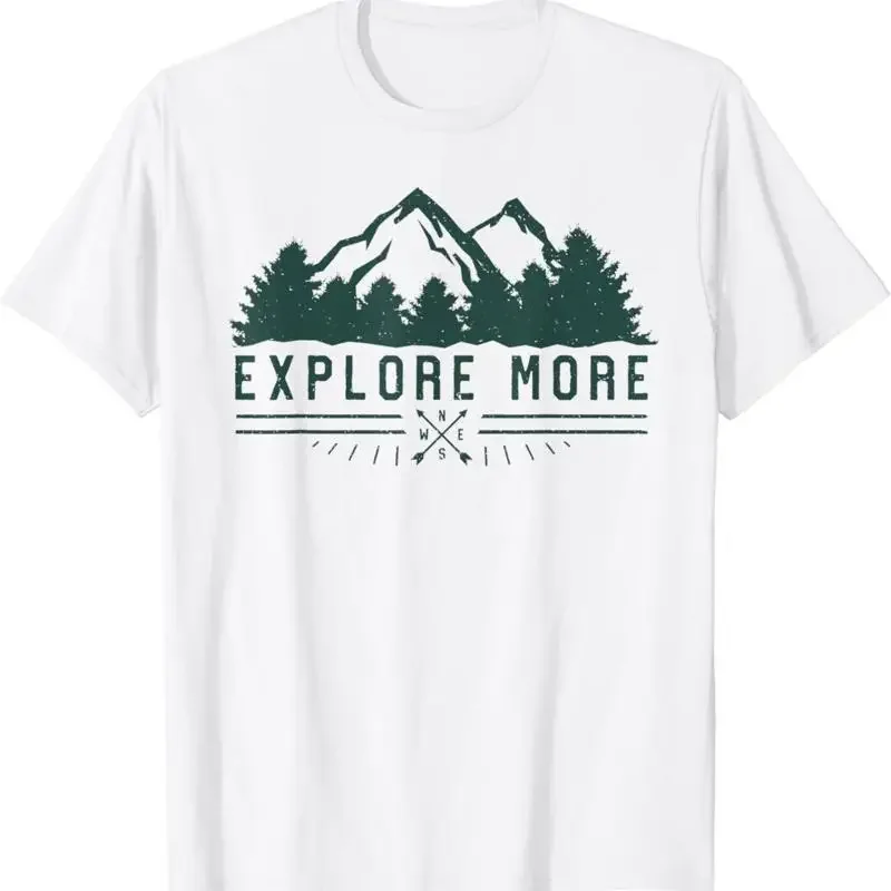 Explore More T Shirt Mountain Hiking Camping