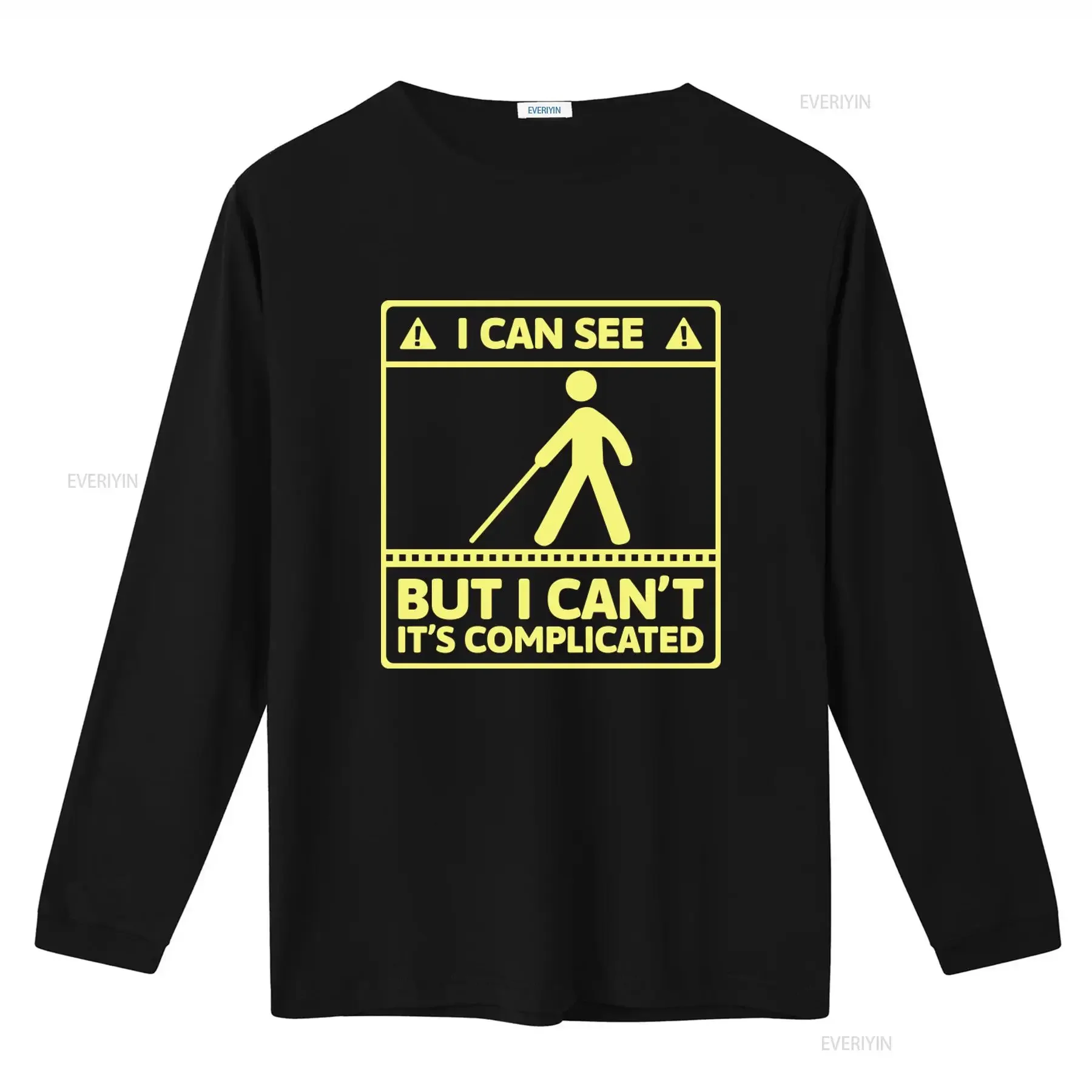 I Can See But Can't Its Complicated Visual Impairment T Shirt for Funny Blindness Humor vintage Washed Comfortable