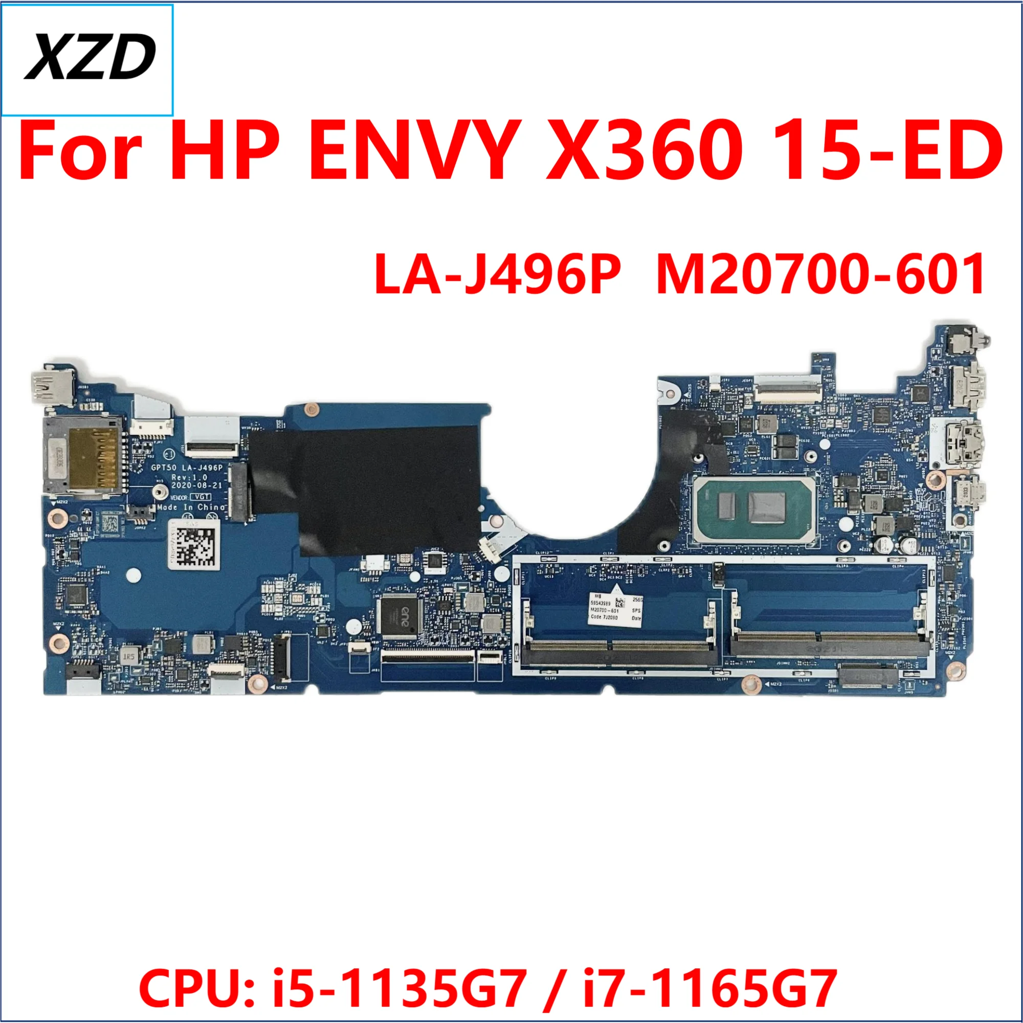 GPT50 LA-J496P Mainboard For HP ENVY X360 15-ED Laptop Motherboard CPU: I5-1135G7 I7-1165G7 DDR4 M20700-001 M20700-601 Test OK