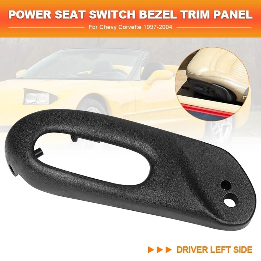 Driver Side Part Seat Switch Bezel Plastic Construction Left Side Compatible Direct for Factory Fit Interior Replacement