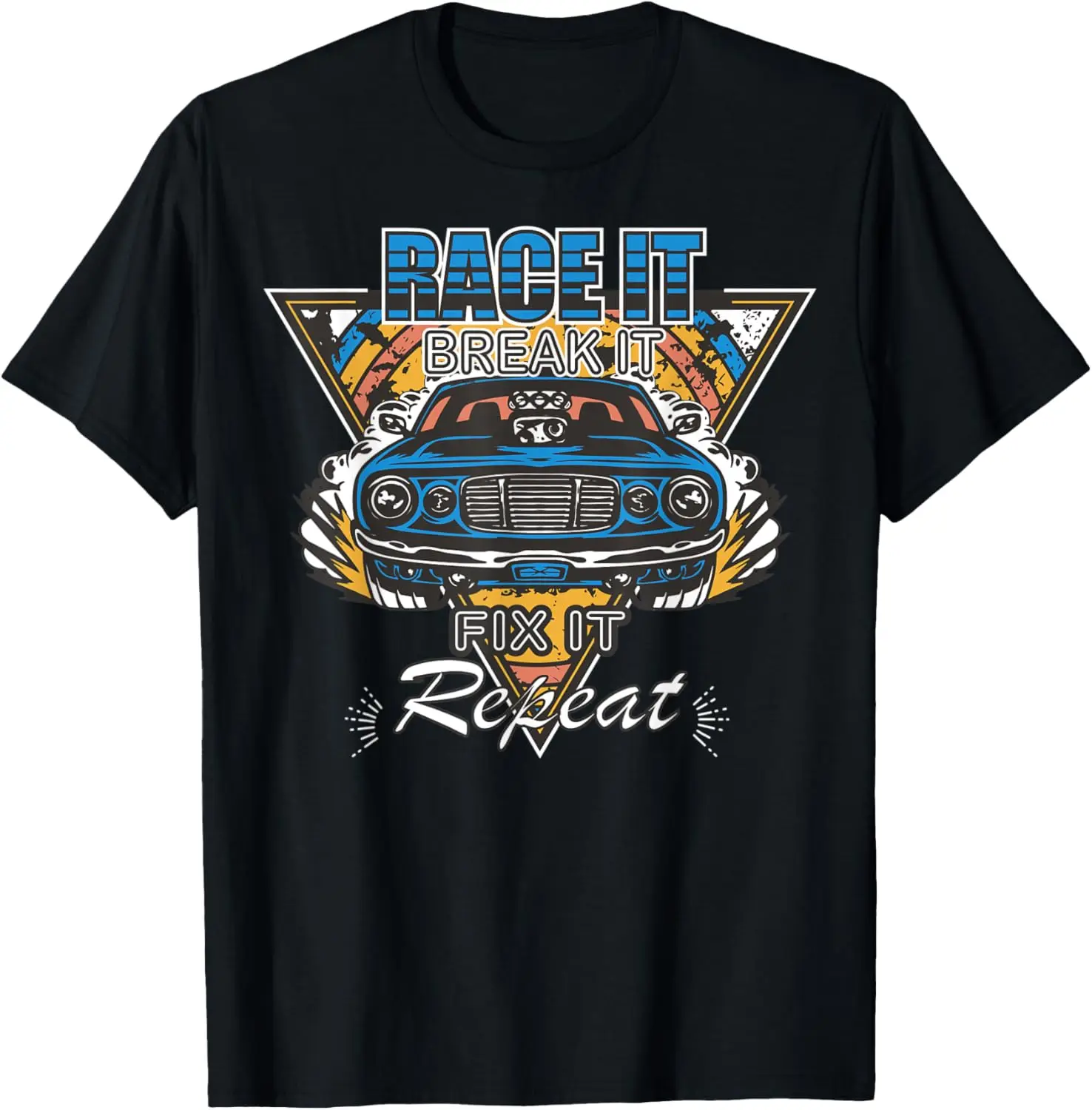 

Mens Race it break it fix it repeat racing retro car T-Shirt