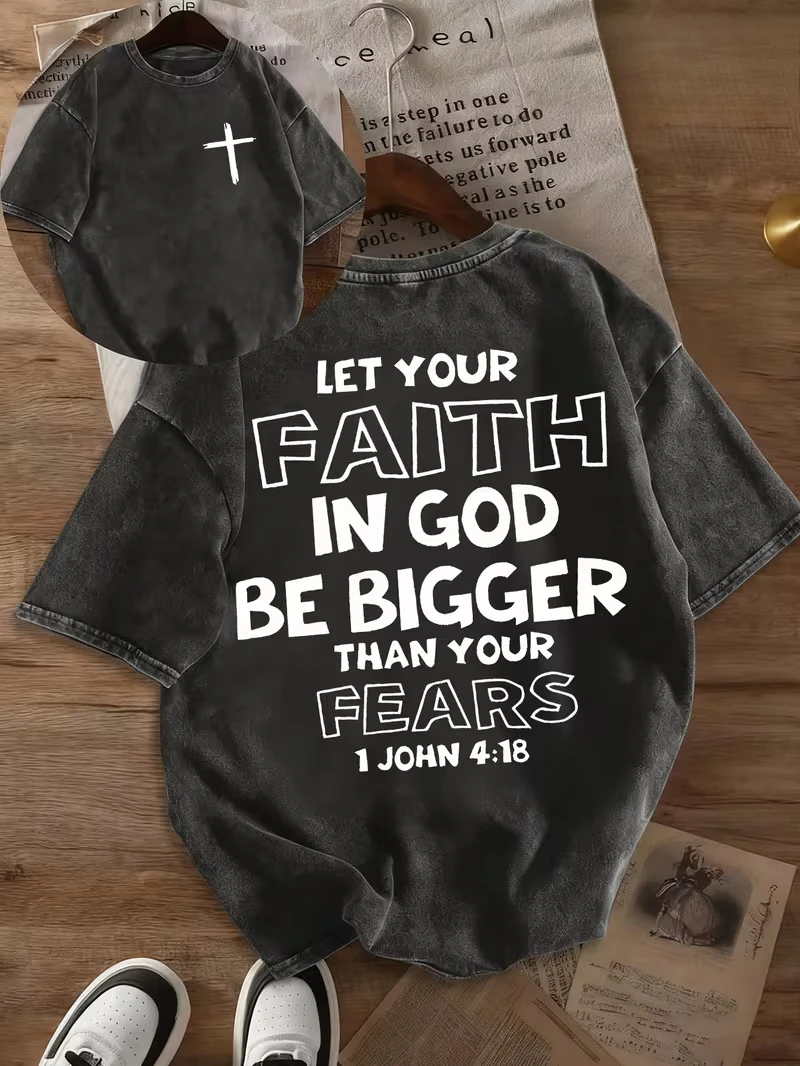 Washed T-Shirts Let Your Faith In God Be Bigger Than Your Fears Cross Graphic T-Shirt, Retro Washed Tee For Casual Street Looks