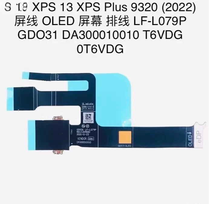 For Dell XPS13 9320 GDO31 OLED screen cable, screen cable 0T6VDG LF-L079P