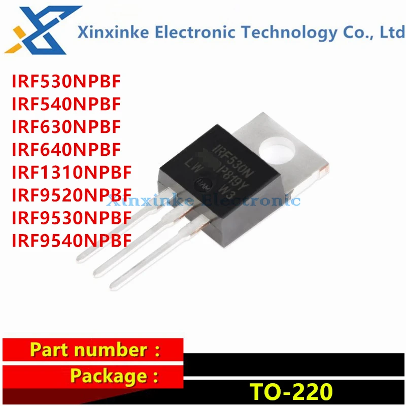 N-channel mosfet to-220 irf530npbf irf540n irf630n irf640n irf1310n irf9520n irf9530n irf9540n npbf n N-220、5pcs