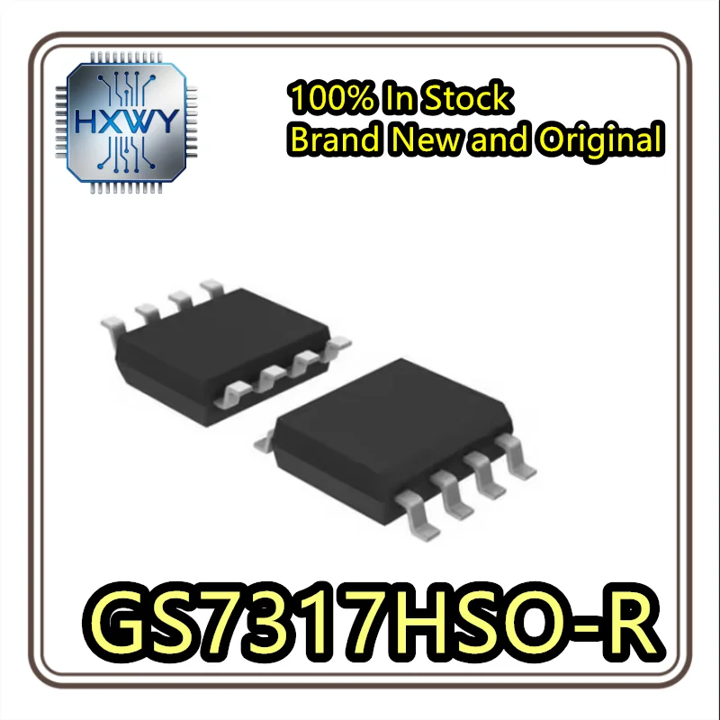 (3/10 pcs) GS7317HSO-R SOP8 package Brand new genuine product Best-selling item In stock ready for immediate dispatch