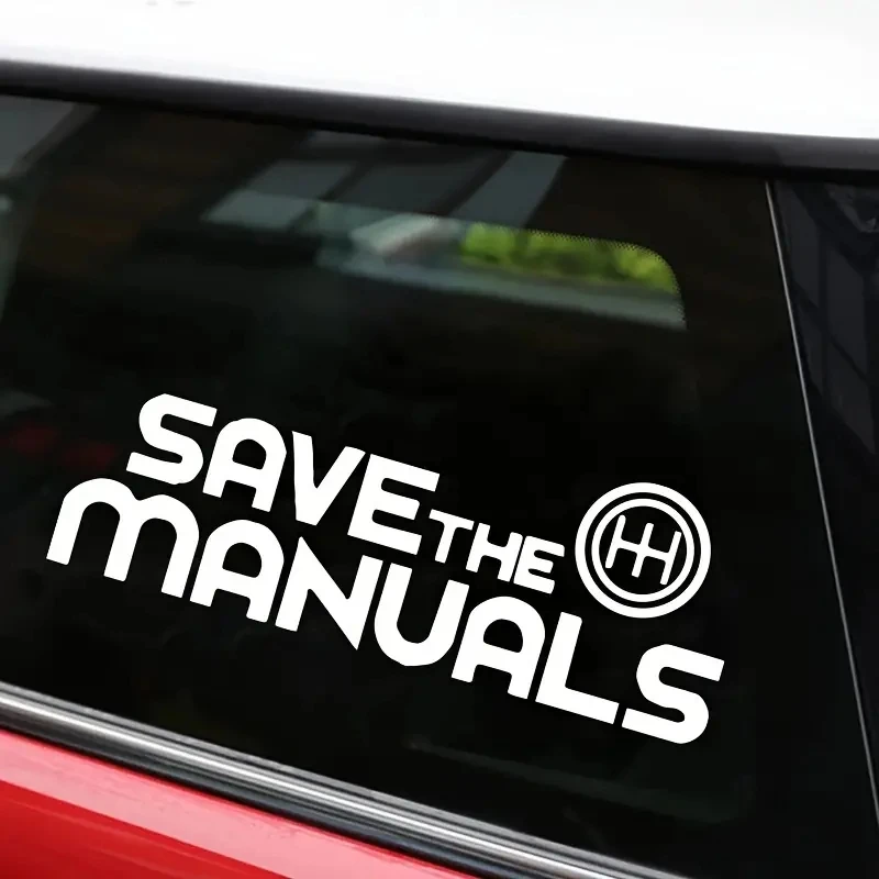 Save The Manuals Speed Drift Car Truck Window Laptop Stylings Vinyl Sticker Decal