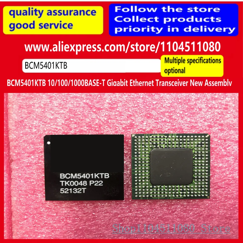 

BCM5401KTB 10/100/1000BASE-T Gigabit Ethernet Transceiver New Assembly