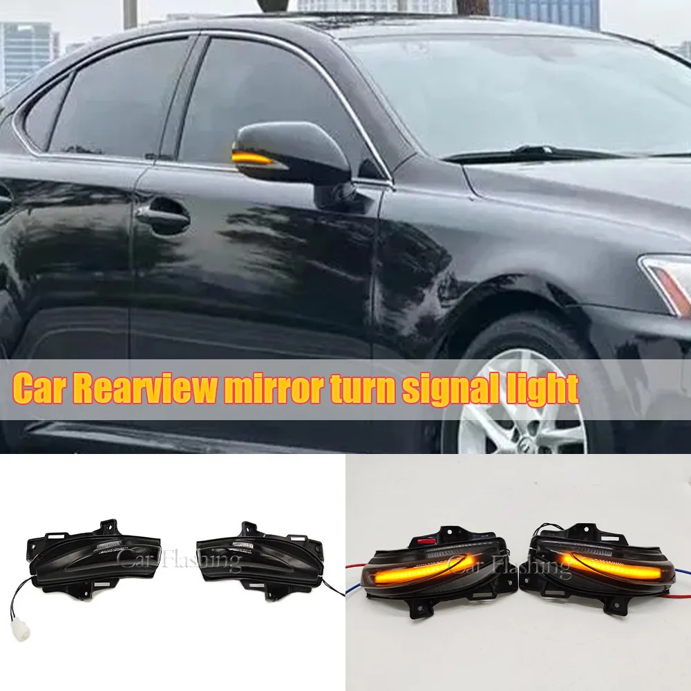 

For Lexus ES240 IS250 IS300C LS460L reversing mirror flow light LED turn signal