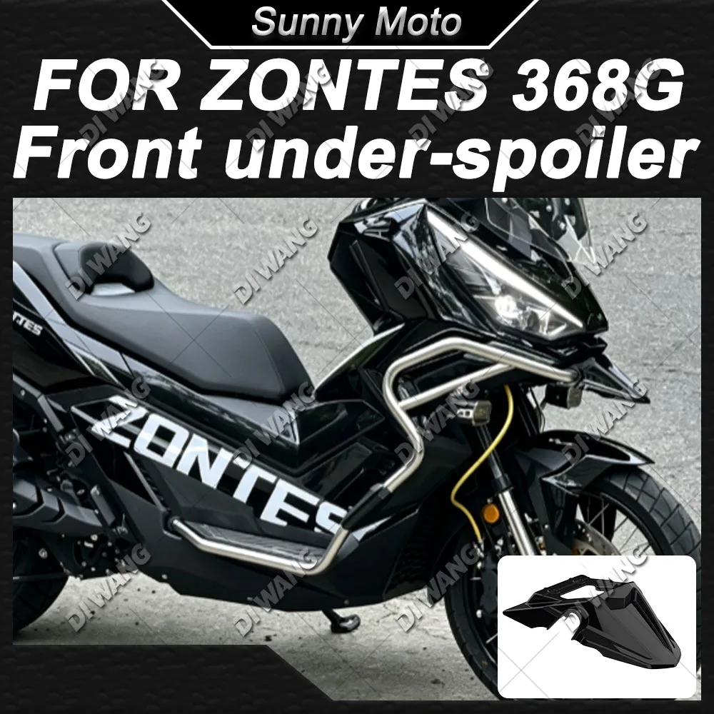 For ZONTES 368G Motorcycle Modified Beak High Front Fender Front Lip Lower Spoiler Aerodynamic Fairing Accessories
