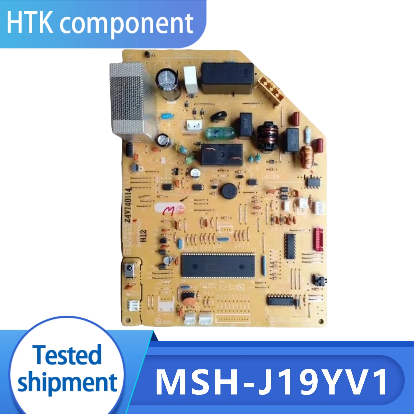 

Disassemble air conditioning motherboard MSH-J19YV1 MSH-19BV-HY1 MSH-LC19VD