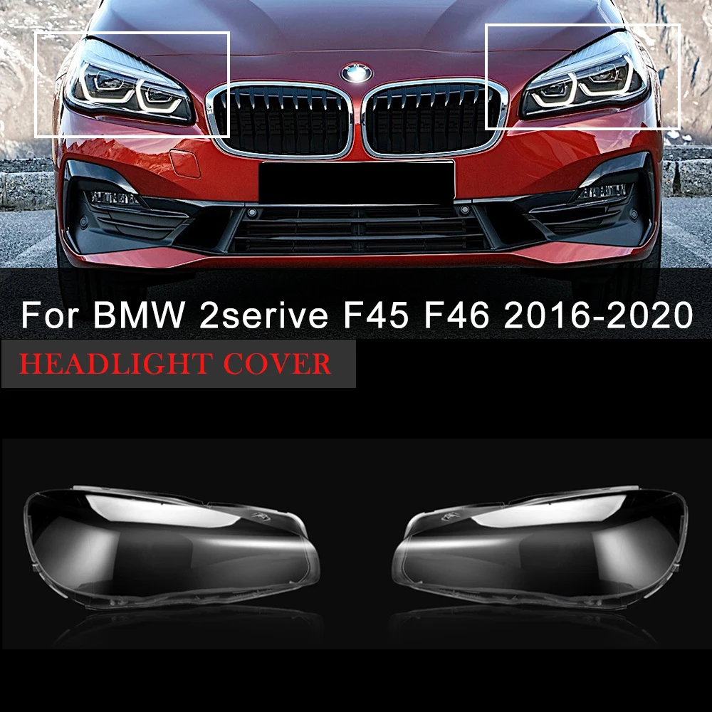 For BMW 2 Series F45/F46 2016-2020 Car Headlamp Shell Replacement Headlight Cover Glass Cover Car Accessoires