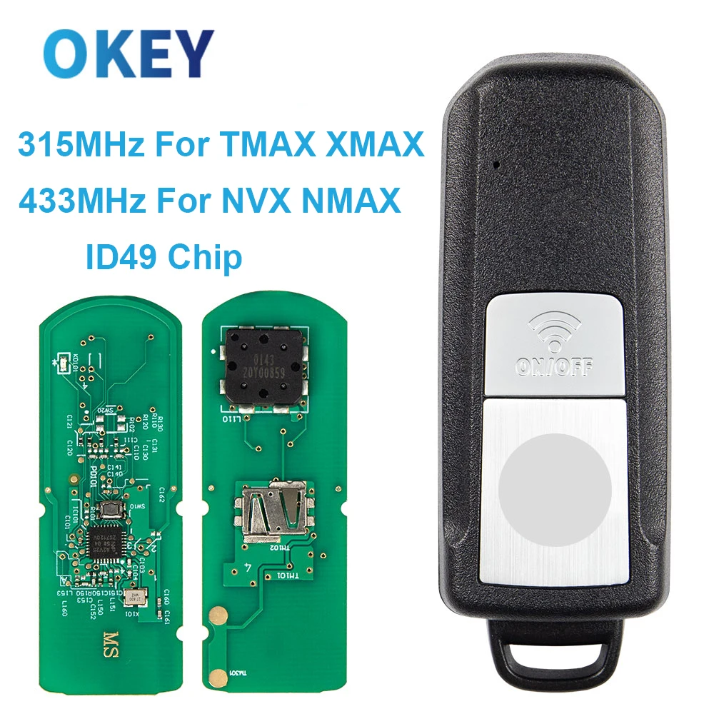 

Okey Remote Motorcycle Key For YAMAHA T-MAX 530/560 TMAX530 TMAX560 XMAX NVX NMAX 2016-2021 ID49 433MHz Smart Key