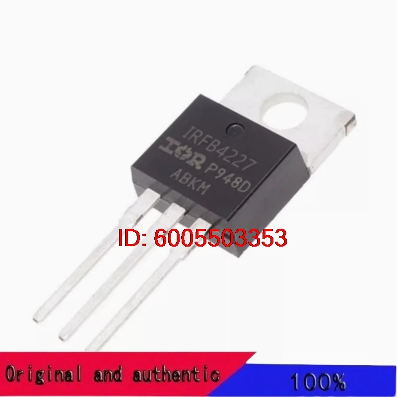 10PCS/IRFB4227PBF IRFB4227 TO-220AB New Original Genuine