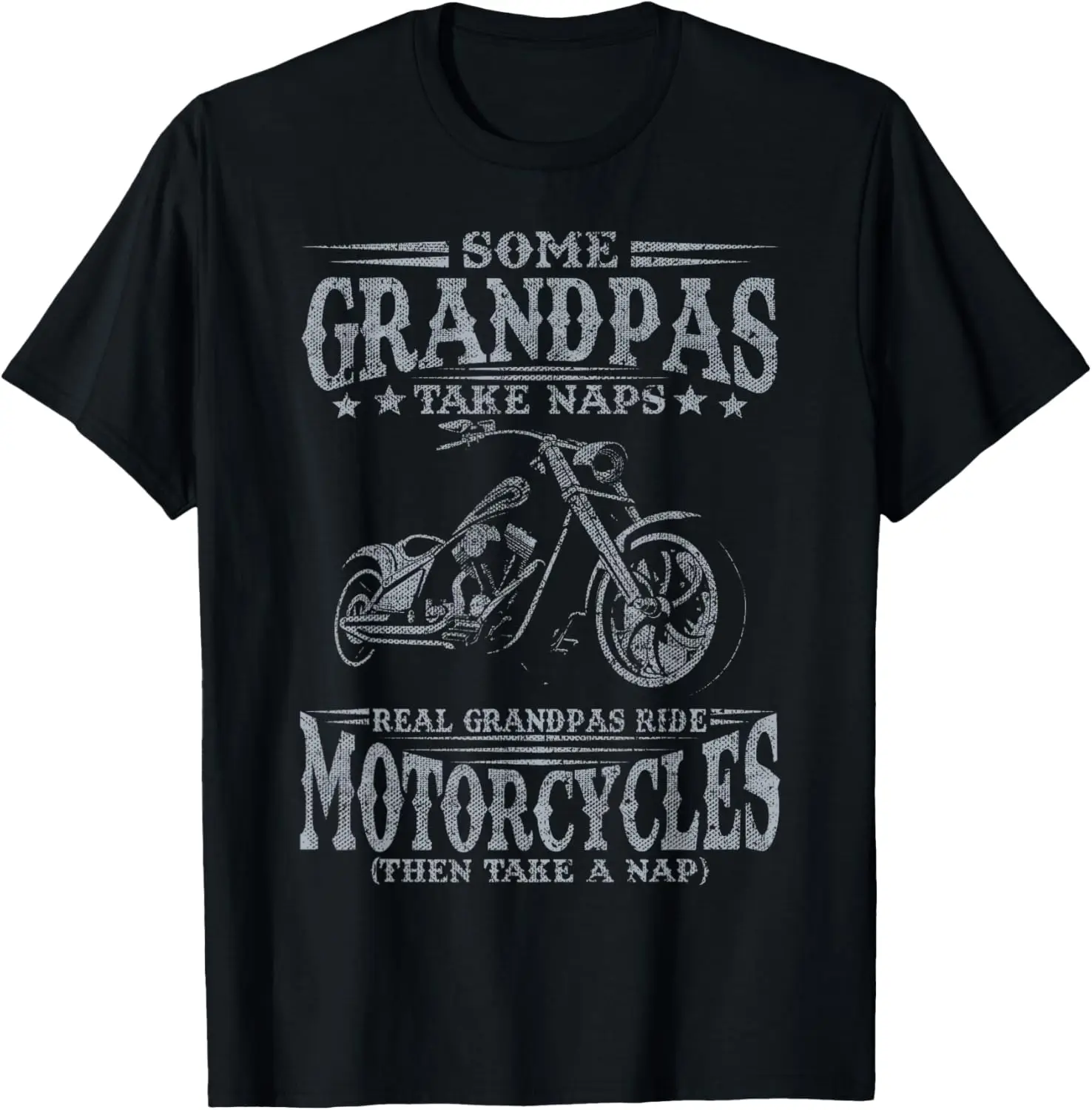 

Футболка Some Grandpas Take Naps Real Grandpas Ride Motorcycles