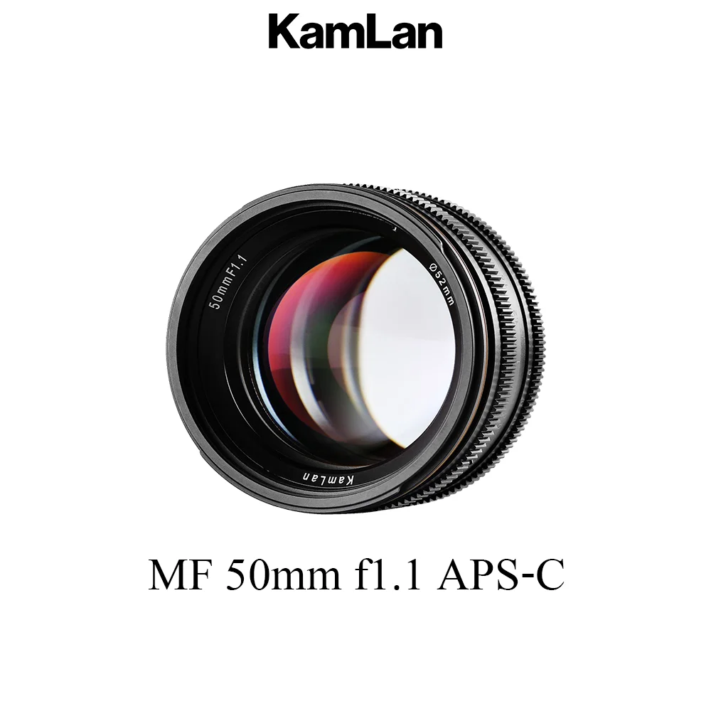 Kamlan 50 mm f1.1APS-C Objektiv mit manueller Fokussierung und großer Blende für spiegellose Canon EOS-M SONY E-Mount Fuji X M4/3 Kameras