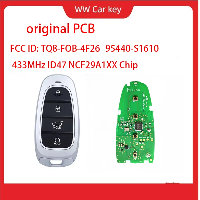 For Hyundai Santa Fe 2022 Original Board Smart Remote Key 433MHz ID47 NCF29A1XX Chip 95440-S1610 FCC ID: TQ8-FOB-4F26