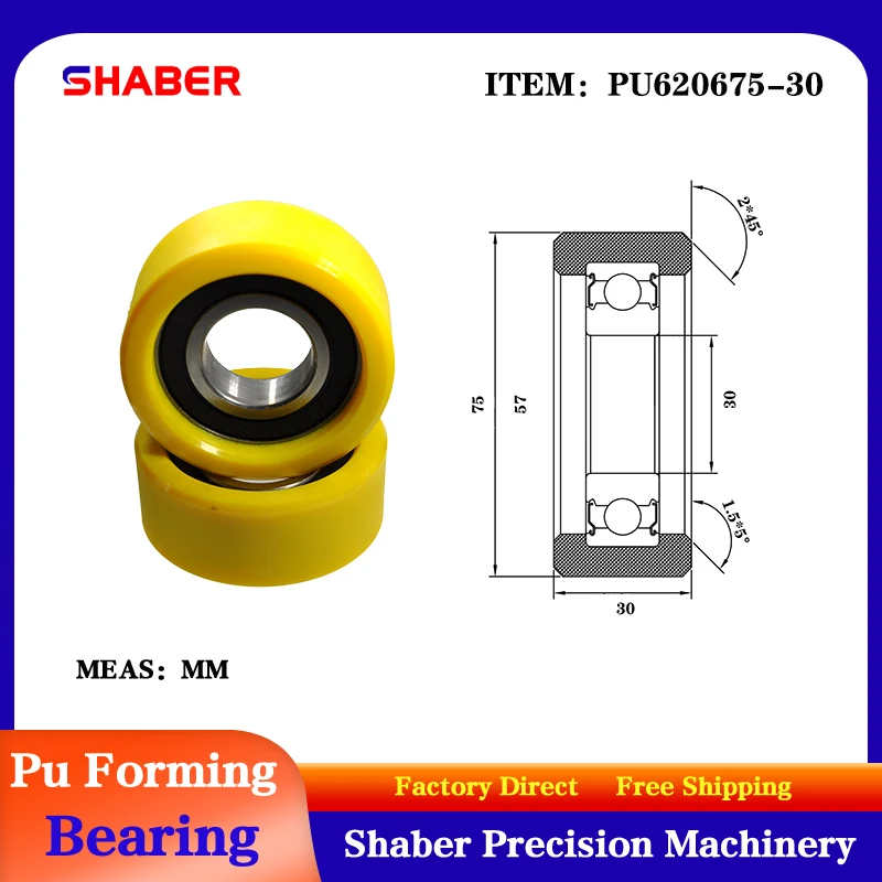 

【SHABER】Factory supply polyurethane formed bearing PU620675-30 glue coated bearing pulley guide wheel