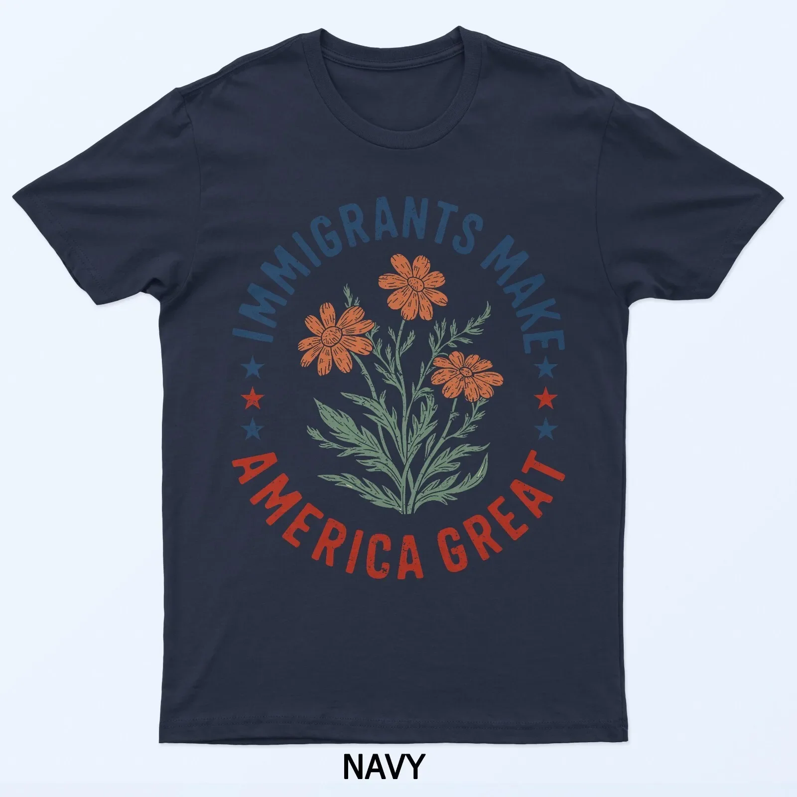 Immigrants Make America Great Floral Flower Human Rights USA T-Shirt