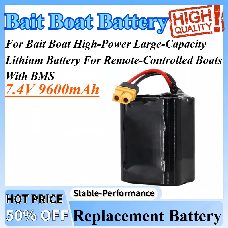 

7.4V 9600mAh Rechargeable Battery For Bait Boat High-Power Large-Capacity Lithium Battery For Remote-Controlled Boats With BMS