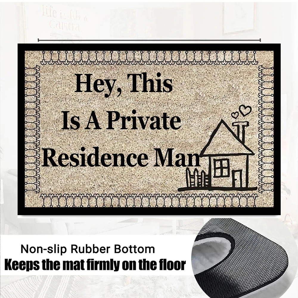 Hey,This is A Private Residence Doormat Rubber Bathroom Kitchen Mat Garden Garage Door Floor Mat Non-Slip Carpet Entrance Rug