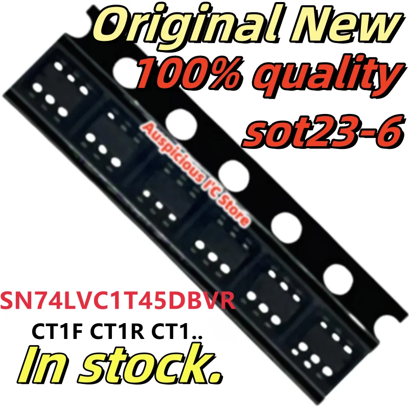 (10pcs)100%New SN74LVC1T45DBVR SN74LVC1T45 74LVC1T45 CT1F CT1R CT1.. sot23-6