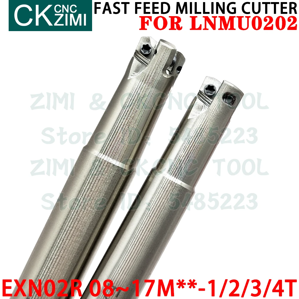 EXN02R 1/2/3T 08 09 10 12 13 14 15 16 17 M10 M12 M14 M16 قاطعة طحن سريعة التغذية حامل أداة قابلة للفهرسة ساق من فولاذ التنغستن أدوات قطع ثقيلة أدوات مخرطة معدنية لـ LNMU0202 LNMU 0202 إدخالات طحن