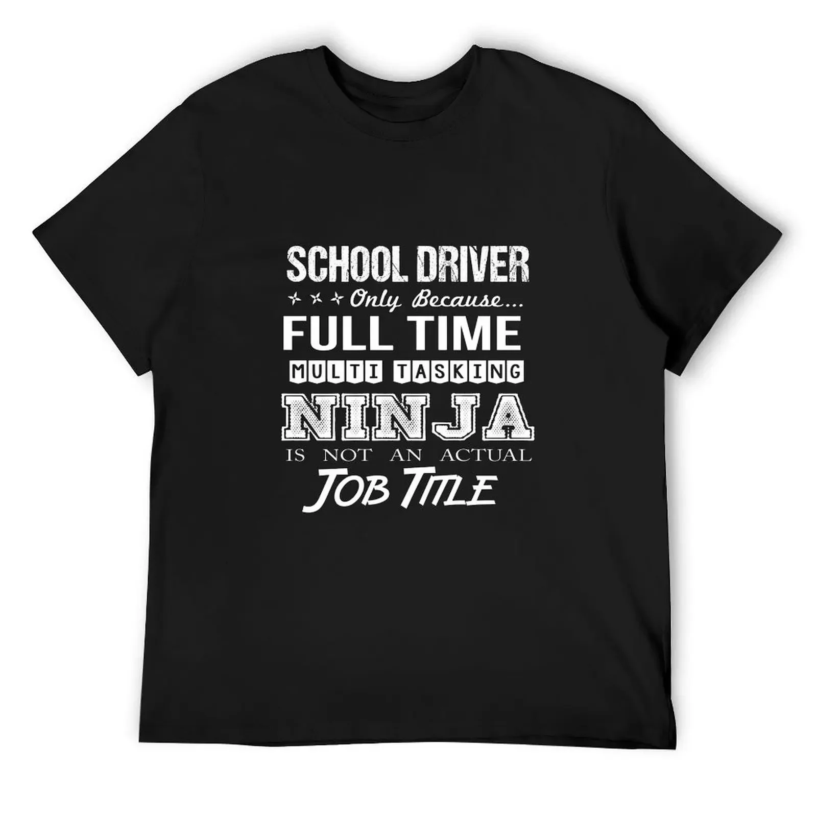 School Driver - Multitasking Ninja T-Shirt vintage heavyweights blue archive plain t shirts men