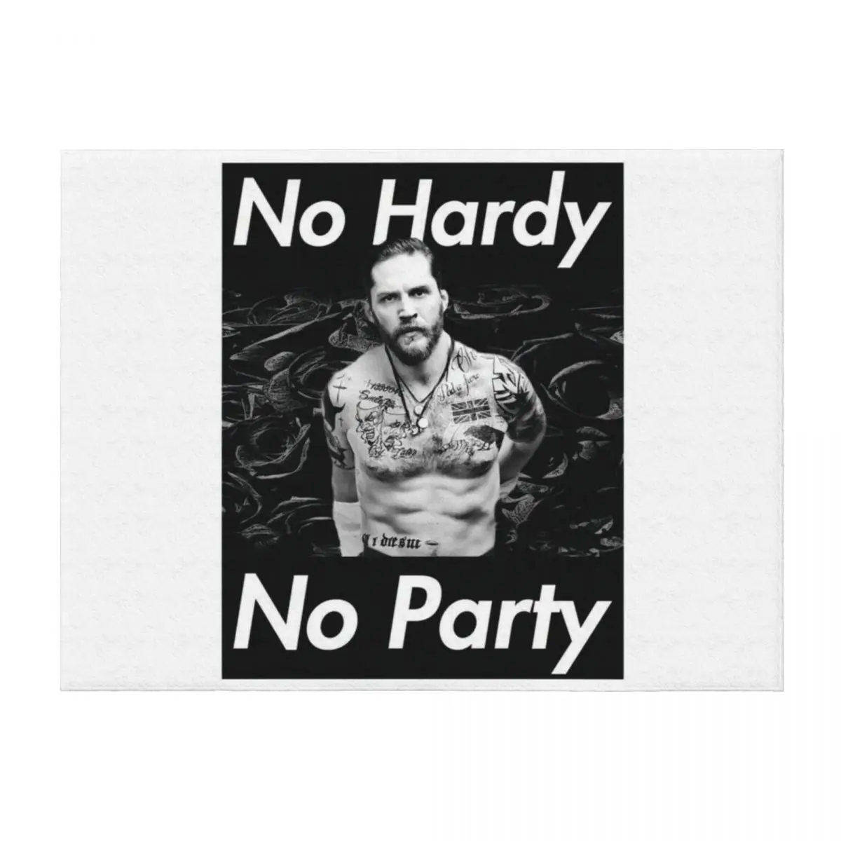 

Tom Hardy - No Hardy No Party Throw Blanket Summer Beddings Hairys funny gift Thermals For Travel Blankets