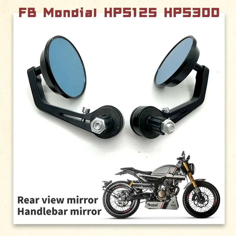 

For FB Mondial HPS125 HPS300 Motorcycle Modified Rearview Mirror Retro Rearview Mirror Reflector Handlebar Mirror