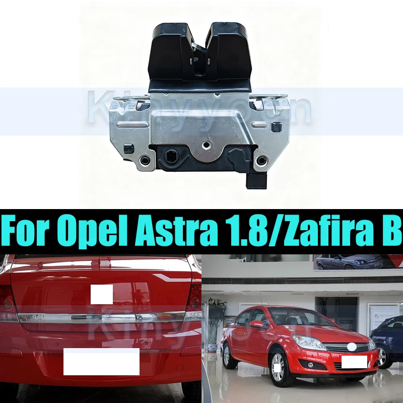 

Замок задней двери багажника для Opel Astra 1.8/Zafira B, блок замка багажника автомобиля, задняя крышка багажника, блок замка задней двери, защелка