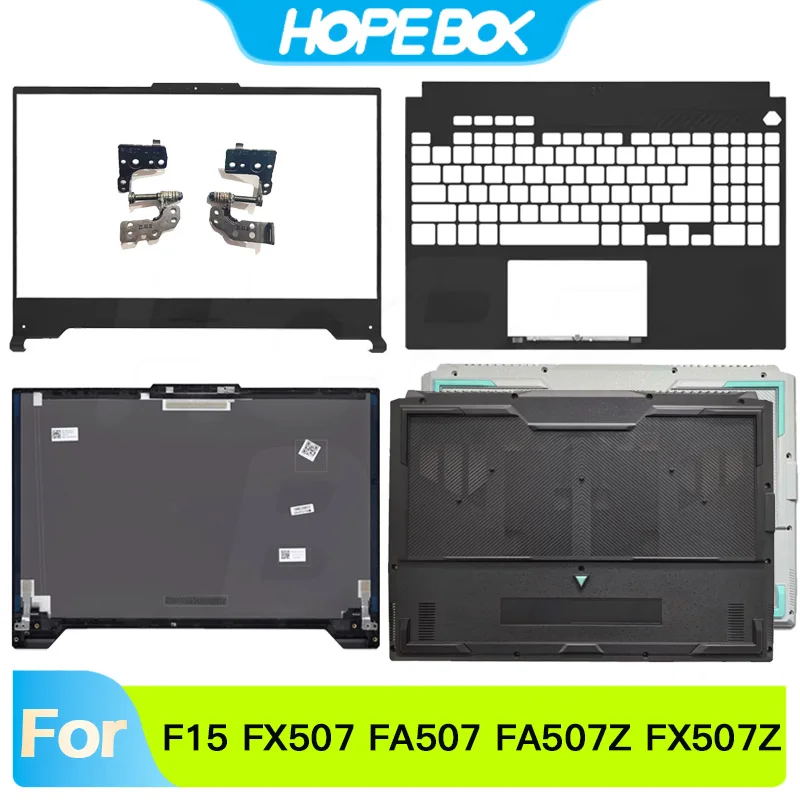 New Repalce Cover For TUF Gaming F15 FX507 FA507 FA507Z FX507Z ZC FA507R LCD Back Cover Front Bezel Palrmest Lower Bottom Case
