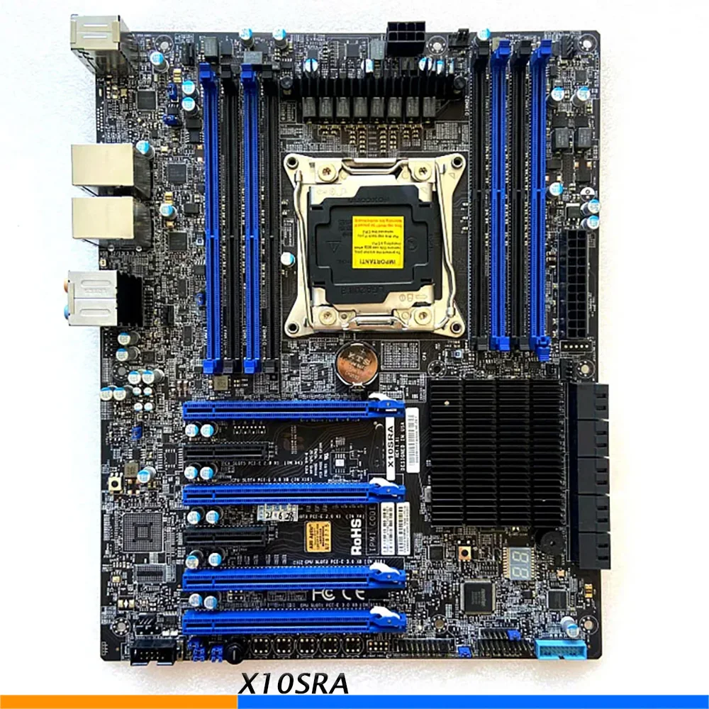 Original Server Workstation Motherboard For Supermicro X10SRA DDR4 X99 Good Quality