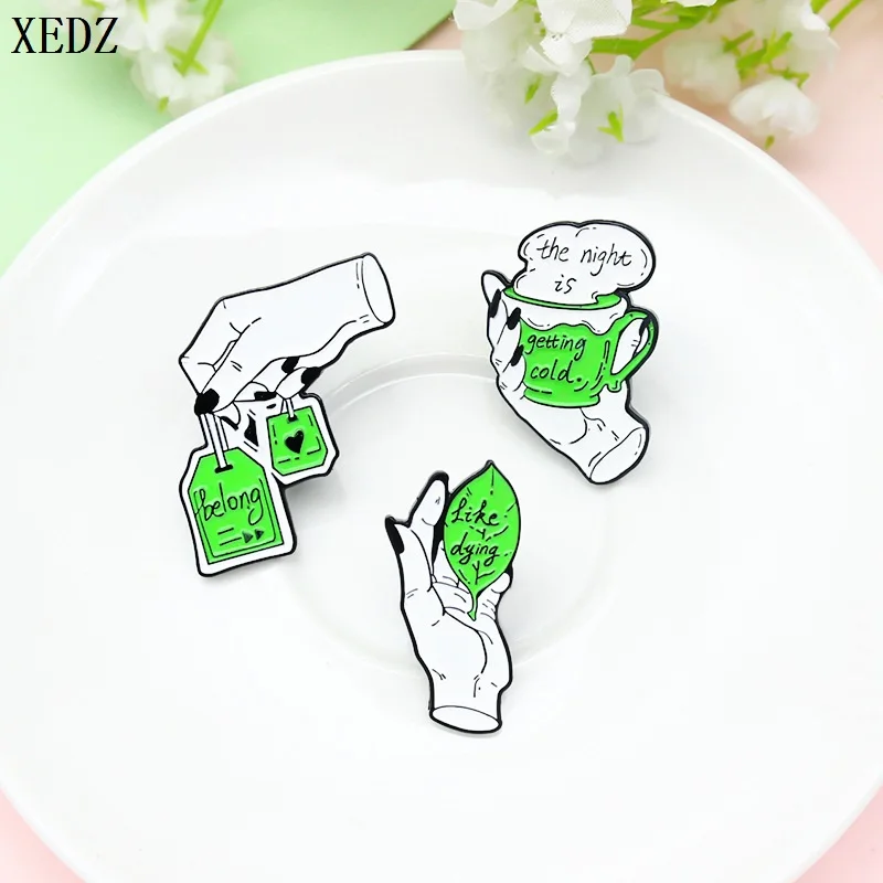 XEDZ 3 White Magic Hand Green Tea Enamel Pin The Night Getting Cold Belong Life Dying Brooch Gothic Badge Jewelry