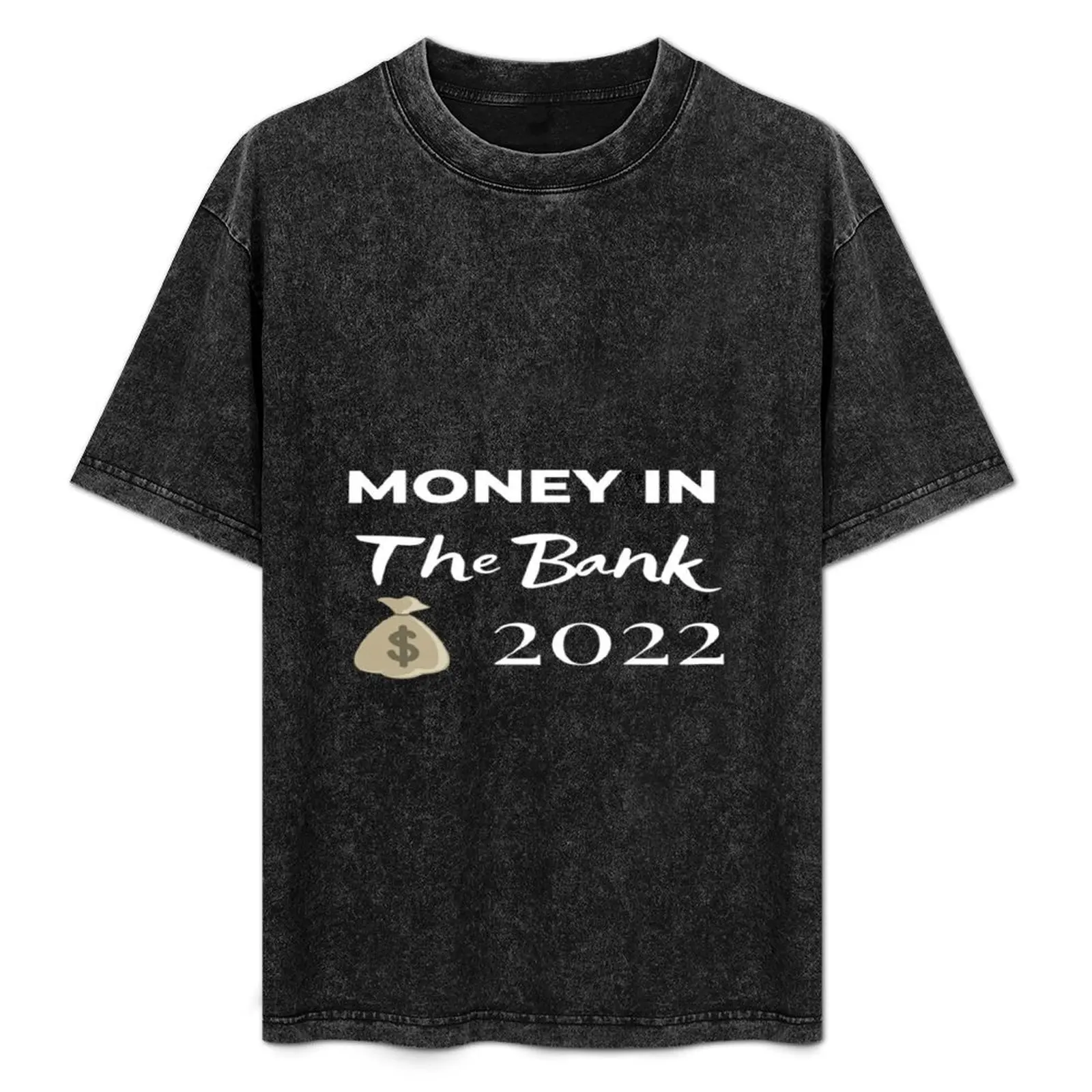 

Money in the bank 2022 T-Shirt Trendy Casual Short Sleeve Shirt