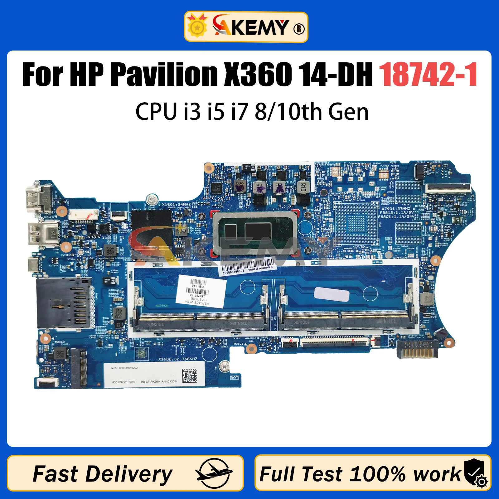 

AKEMY 18742-1 Laptop Motherboard For HP Pavilion X360 14-DH L51138-601 L51138-001 Mainboard CPU i3 i5 i7 8/10th Gen Full Tested