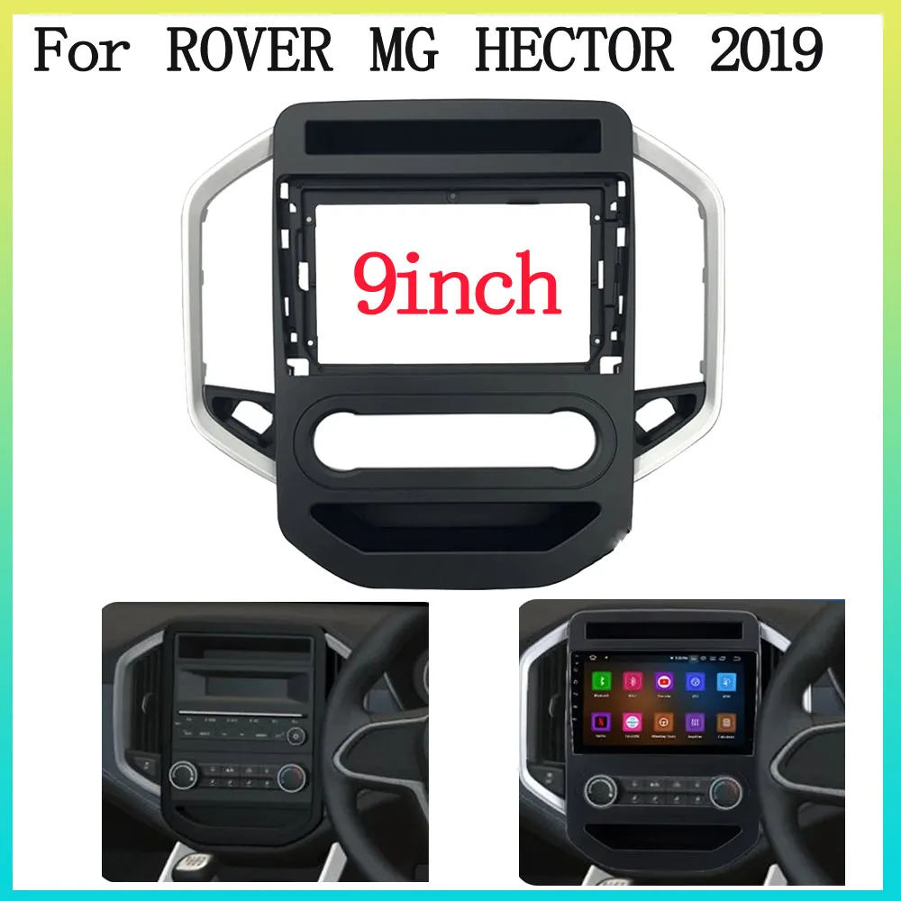 9 Inch 2 Din android Car Radio Fascia Frame for ROVER MG HECTOR 2019 car panel Trim Dashboard Panel Kit