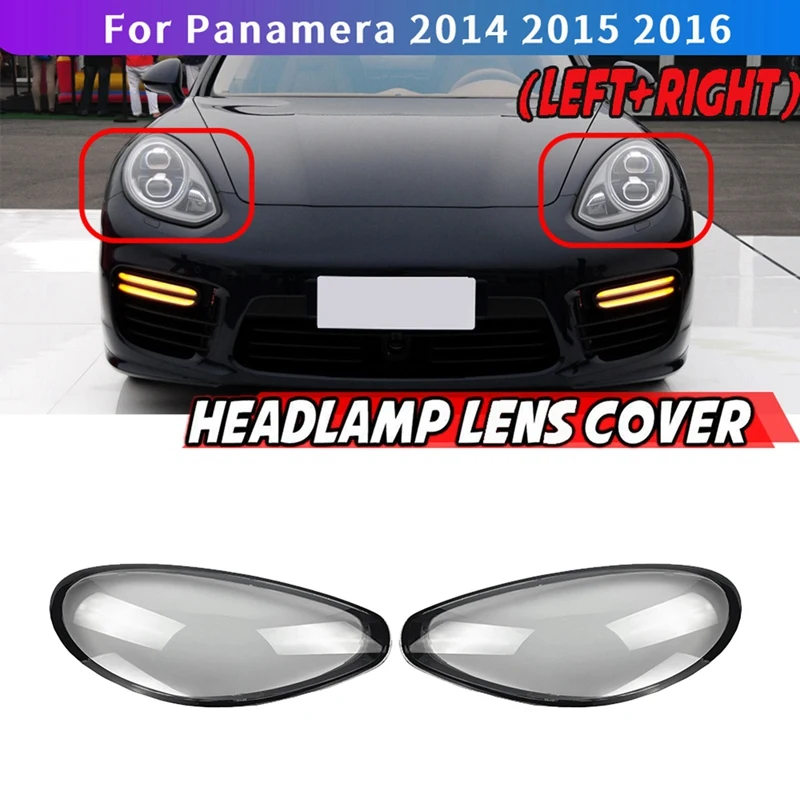 

Pair Left+Right For Porsche Panamera 2014 2015 2016 Car Headlight Lens Cover Head Light Lampshade Front Auto Light Shell