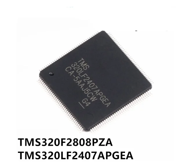 

1pcs/lot TMS320F2808PZA TMS320F2808 LQFP100 TMS320LF2407APGEA TMS320LF2407 TQFP144 DSP Integrated circuit ic