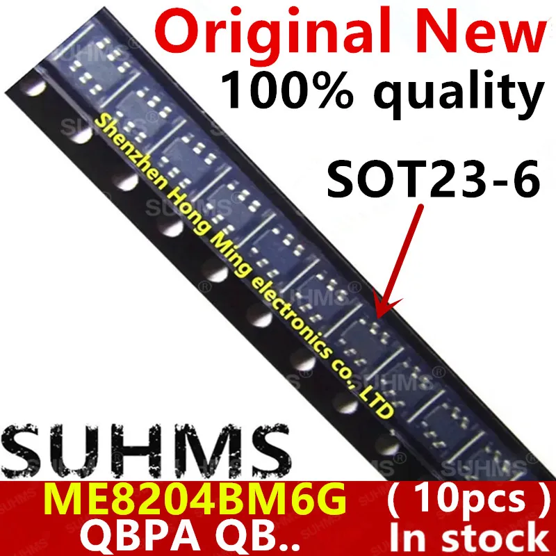 (10piece)100% New ME8204BM6G QBQA QBPA QB.. sot23-6 Chipset