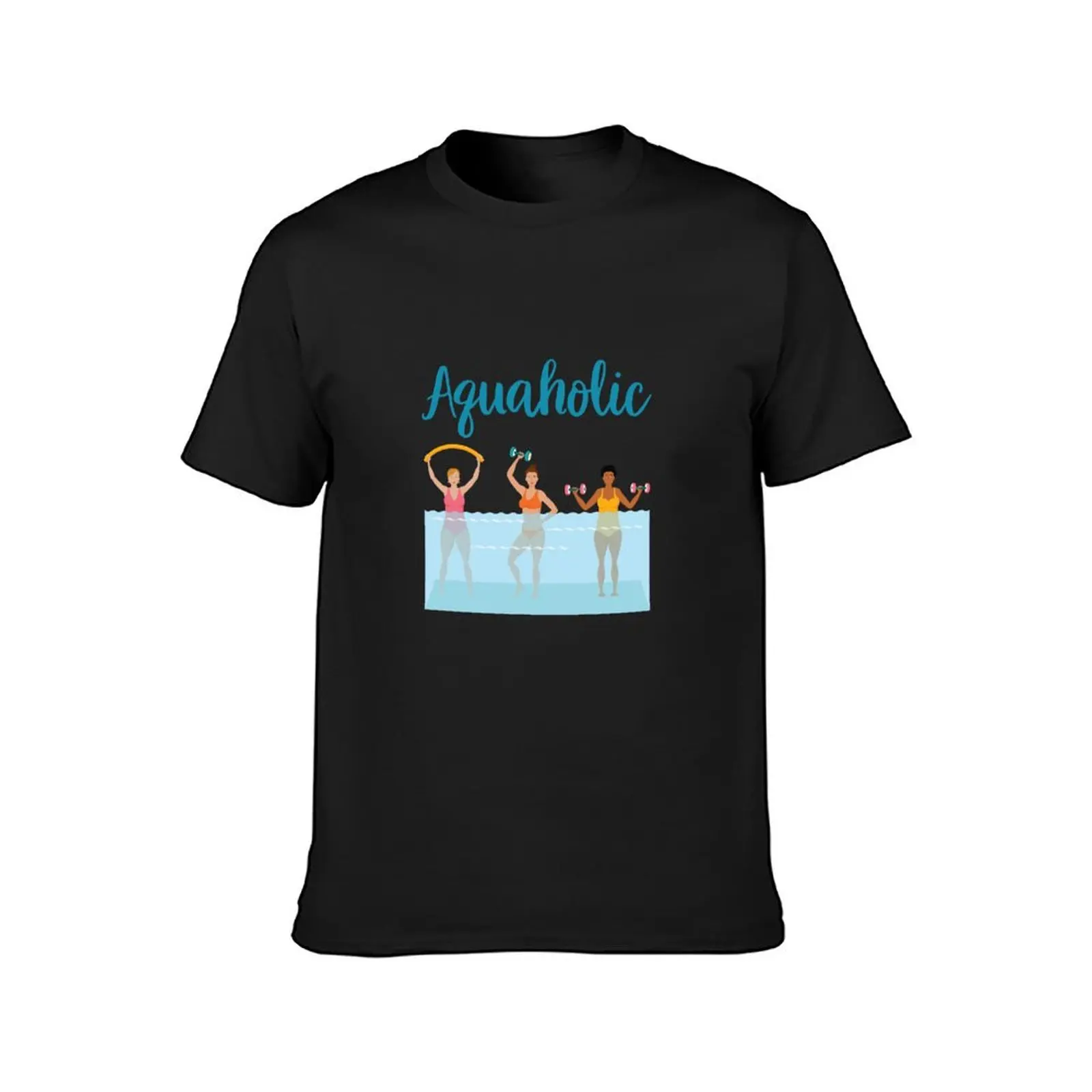 Aquaholic Water Aerobics T-Shirt customs kawaii clothes Blouse vintage clothes men workout shirt