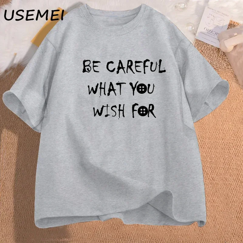 Coraline Graphic T Shirts Be Careful What You Wish for Letter Printed T-shirt Cotton Short Sleeve Tee Shirt Womens Clothing Tops