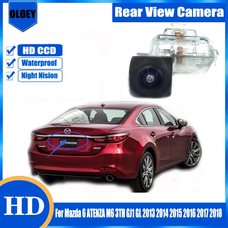 

HD Rear View Camera For Mazda 6 ATENZA M6 3TH GJ1 GL 2013 2014 2015 2016 2017 2018 Night vision backup Parking Reversing Camera