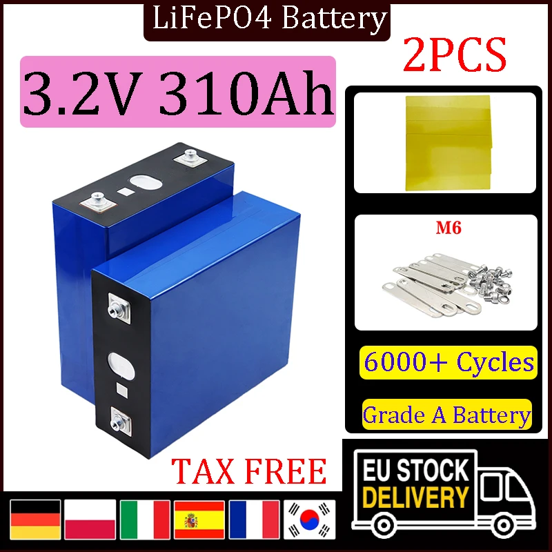 

2pcs New A-Class 3.2V 310Ah Lifepo4 Rechargeable battery 3C discharge diy12v 24V 310Ah RV Home high quality Solar storage system